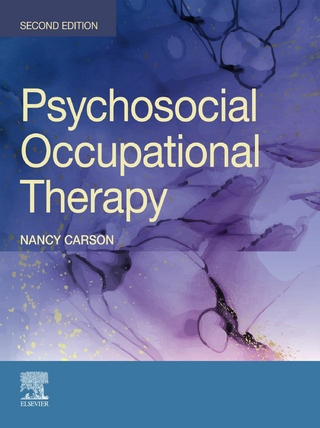 Psychosocial Occupational Therapy - E-BOOK - Nancy Carson