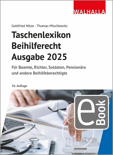 Taschenlexikon Beihilferecht Ausgabe 2025 -  Gottfried Nitze