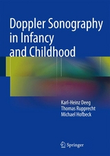 Doppler Sonography in Infancy and Childhood - Karl-Heinz Deeg, Thomas Rupprecht, Michael Hofbeck