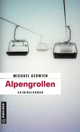 Alpengrollen - Michael Gerwien