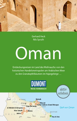 DuMont Reise-Handbuch Reiseführer E-Book Oman - Gerhard Heck; Nils Spruth