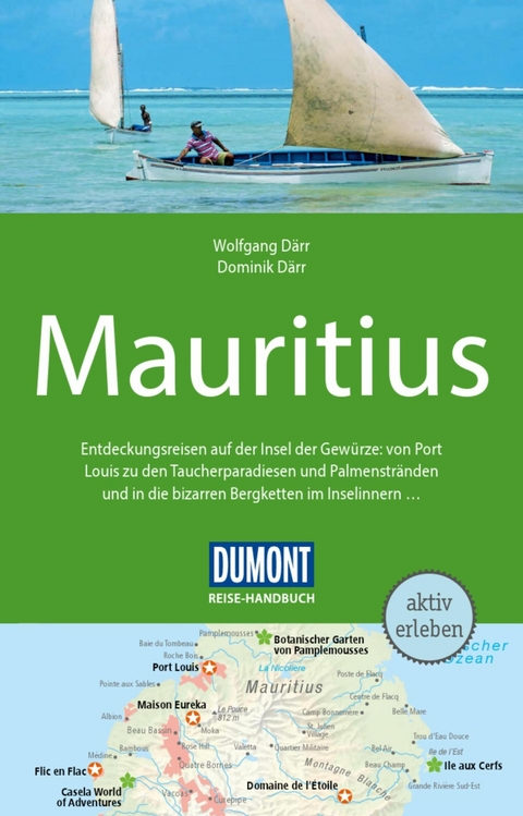 DuMont Reise-Handbuch Reiseführer E-Book Mauritius -  Dominik Därr,  Wolfgang Därr