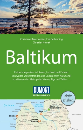 DuMont Reise-Handbuch Reiseführer E-Book Baltikum - CHRISTIAN; Dr. Nowak; Christiane Bauermeister …