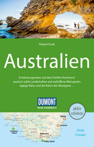 DuMont Reise-Handbuch Reiseführer E-Book Australien - Roland Dusik