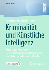 Kriminalität und Künstliche Intelligenz - Robert Diedrich Ulrich Lippitz