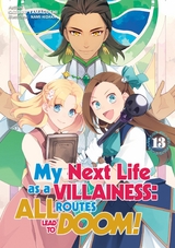 My Next Life as a Villainess: All Routes Lead to Doom! Volume 13 (Light Novel) -  Satoru Yamaguchi