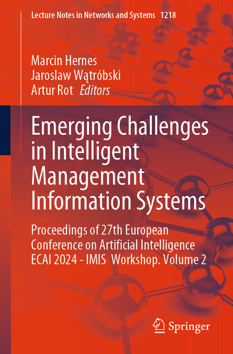 Emerging Challenges in Intelligent Management Information Systems - 