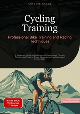 Cycling Training: Professional Bike Training and Racing Techniques -  Artemis Saage