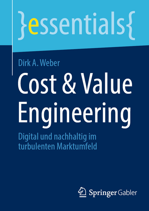 Cost & Value Engineering -  Dirk A. Weber