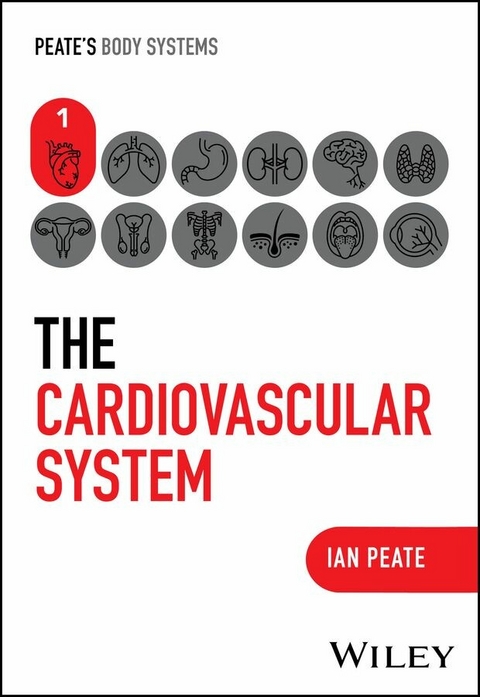 Cardiovascular System -  Ian Peate