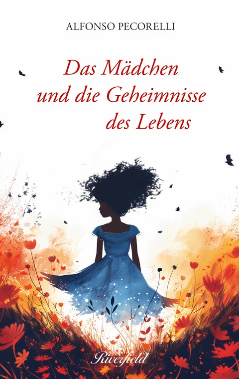 Das Mädchen und die Geheimnisse des Lebens -  Alfonso Pecorelli