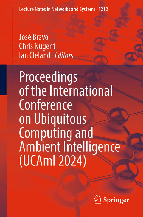 Proceedings of the International Conference on Ubiquitous Computing and Ambient Intelligence (UCAmI 2024) - 