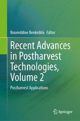 Recent Advances in Postharvest Technologies, Volume 2 - 