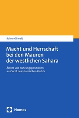 Macht und Herrschaft bei den Mauren der westlichen Sahara -  Rainer Oßwald