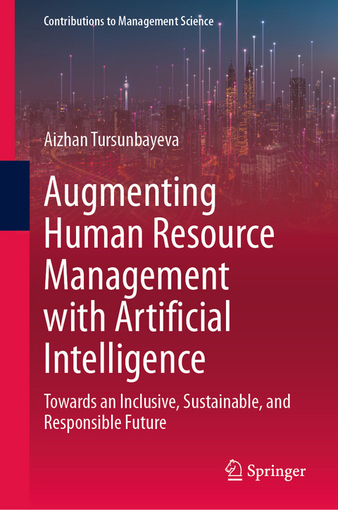 Augmenting Human Resource Management with Artificial Intelligence -  Aizhan Tursunbayeva