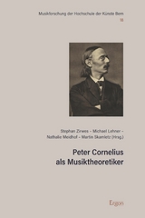 Peter Cornelius als Musiktheoretiker - 