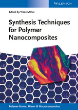 Synthesis Techniques for Polymer Nanocomposites - 
