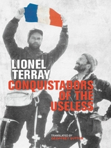 Conquistadors of the Useless -  Lionel Terray