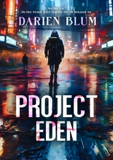 Project Eden - Darien Blum