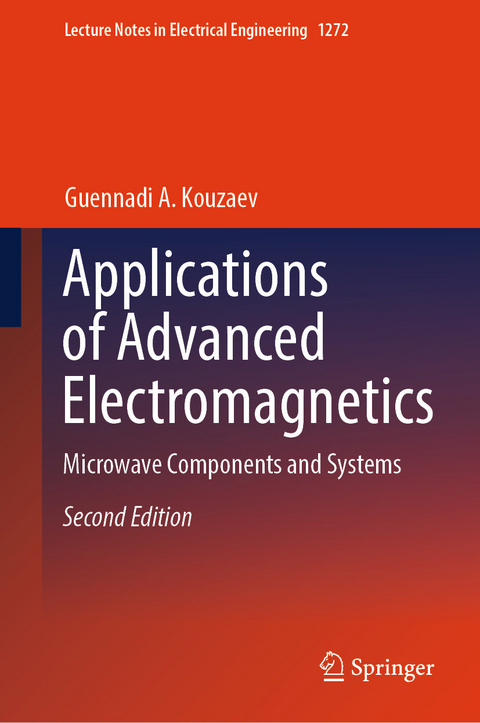 Applications of Advanced Electromagnetics - Guennadi A. Kouzaev