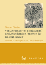 Von „Verzauberten Birnbäumen“ und „Wandernden Früchten der Unsterblichkeit“ - Thomas Oberlies