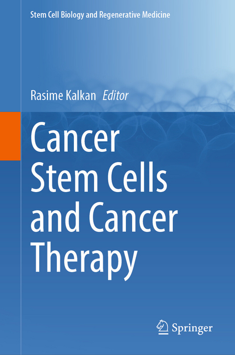 Cancer Stem Cells and Cancer Therapy - 