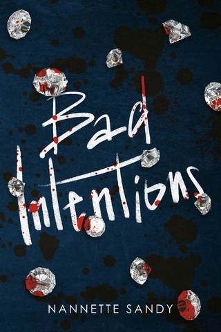 Bad Intentions - Nannette Sandy