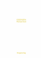 ESSENZEN IX - Michael Stoll