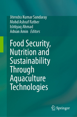 Food Security, Nutrition and Sustainability Through Aquaculture Technologies - 