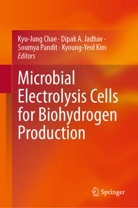 Microbial Electrolysis Cells for Biohydrogen Production - 