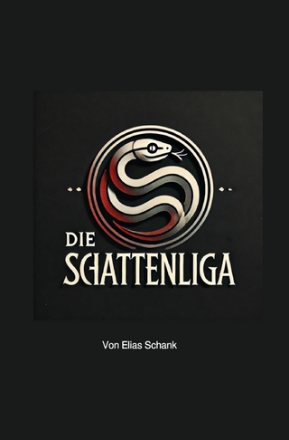 Die Schattenliga - Elias Schank