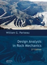 Design Analysis in Rock Mechanics, Second Edition - Pariseau, William G.