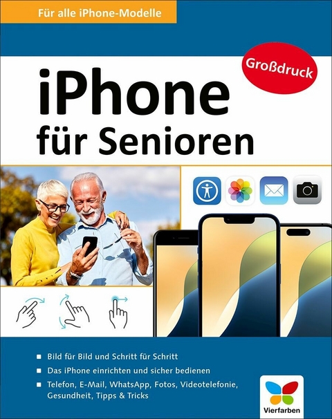 iPhone für Senioren -  Jörg Rieger Espindola,  Markus Menschhorn