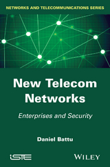 New Telecom Networks -  Daniel Battu