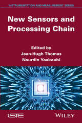New Sensors and Processing Chain - 