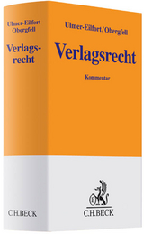 Verlagsrecht - Constanze Ulmer-Eilfort, Eva Inés Obergfell