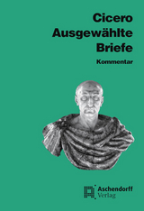 Ausgewählte Briefe. Text (Latein) - Cicero Cicero