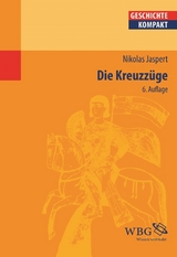 Die Kreuzzï¿½ge -  Nikolas Jaspert