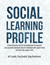 The Social Learning Profile -  Jeff Jacobs,  Greg Cardelli,  Doug Boeckmann