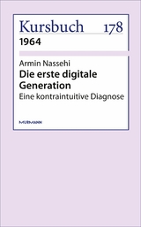 Die erste digitale Generation - Armin Nassehi