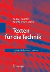 Texten für die Technik - Andreas Baumert, Annette Verhein-Jarren