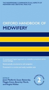 Oxford Handbook of Midwifery - Medforth, Janet; Battersby, Sue; Evans, Maggie; Marsh, Beverley