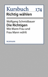 Die Richtigen - Wolfgang Schmidbauer