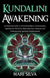 Kundalini Awakening -  Mari Silva