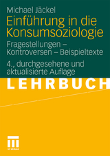 Einführung in die Konsumsoziologie - Michael Jäckel