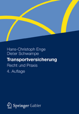 Transportversicherung - Hans-Christoph Enge, Dieter Schwampe