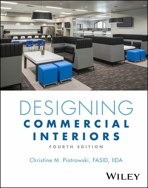 Designing Commercial Interiors - Christine M. Piotrowski