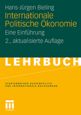 Internationale Politische Ökonomie - Hans-Jürgen Bieling