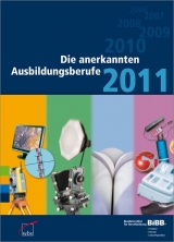 Die anerkannten Ausbildungsberufe 2011 - 