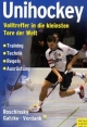 Unihockey - Johannes Roschinsky; Michael Gatzke; Mario Vordank